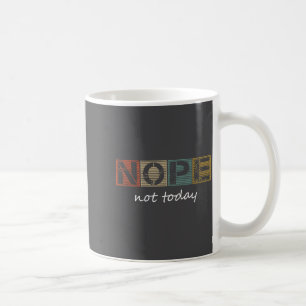Caneca De Café Ditos Engraçados Sarcásticos Não Hoje Antigo Gra
