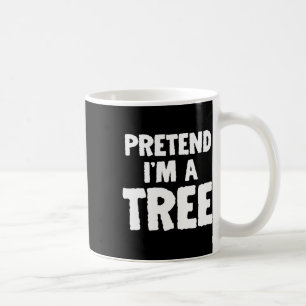 Caneca De Café Diversão de Halloween Fingindo que sou uma árvore