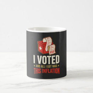 Caneca de Café Divertida Eu Votei Inflação Polític