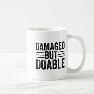 Caneca De Café Divertido Danificado Mas Factível Motivacional Mul