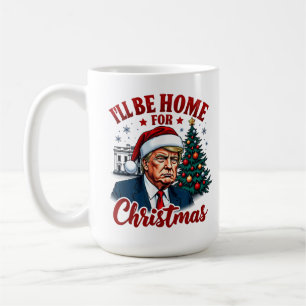 Caneca De Café Divertido Humorístico Trump Estarei Em Casa No Nat