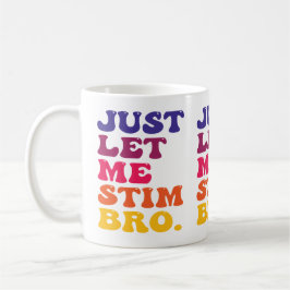 Caneca De Café Divertido Retro Groovy Apenas Deixe-me Estimular I