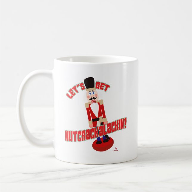 Caneca De Café Divirta-se com o Nutcrackalackin Nutcracker Holida (Esquerda)