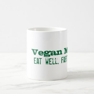 Caneca De Café Divisa do Vegan: coma bem, fart frequentemente