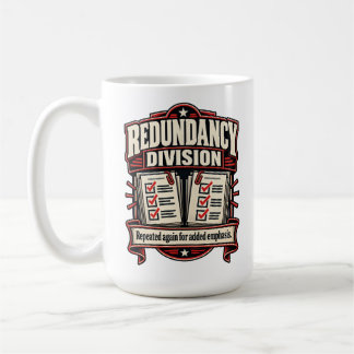 Caneca De Café Divisão de Redundância – Repetido Novamente para Ê
