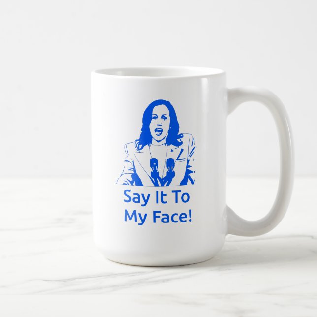 Caneca De Café "Diz-Me À Cara!" Kamala Harris Mug (Direita)