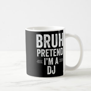 Caneca De Café Dj Costume Halloween Bruh Fingindo Que Sou Um Dj E