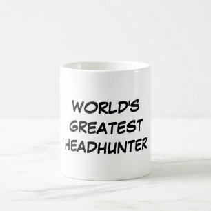 Caneca De Café Do "caneca do grande Headhunter mundo"
