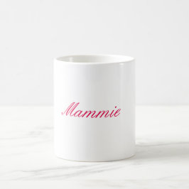 Caneca de café do "Mammie"