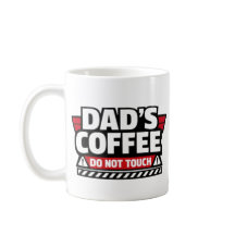 Caneca de café do papai - Não toque 