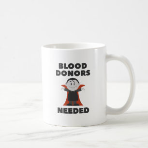 Caneca De Café Doadores De Sangue Necessários