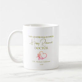 Caneca De Café Doctor Retirement Gift The Legend Has Retired