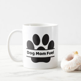 Caneca De Café Dog Mom Fuel Mug