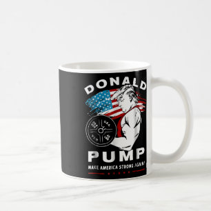 Caneca De Café Donald Pump Torna A América Forte Novamente