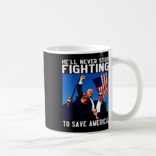 Caneca De Café Donald Trump 2025 Nunca Vai Parar De Lutar Para Sa