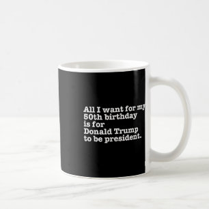Caneca De Café Donald Trump Presidente Funny 50º aniversário Gag