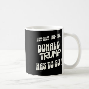 Caneca De Café Donald Trump Tem Que Ir Sem Rei Sem Autoria