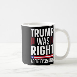 Caneca De Café Donald Trump Trump Estava Certo Sobre Tudo