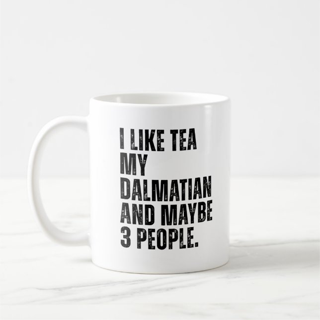 Caneca De Café Dono de Cachorros Dalmáticos Tea Lover Engraçado (Esquerda)