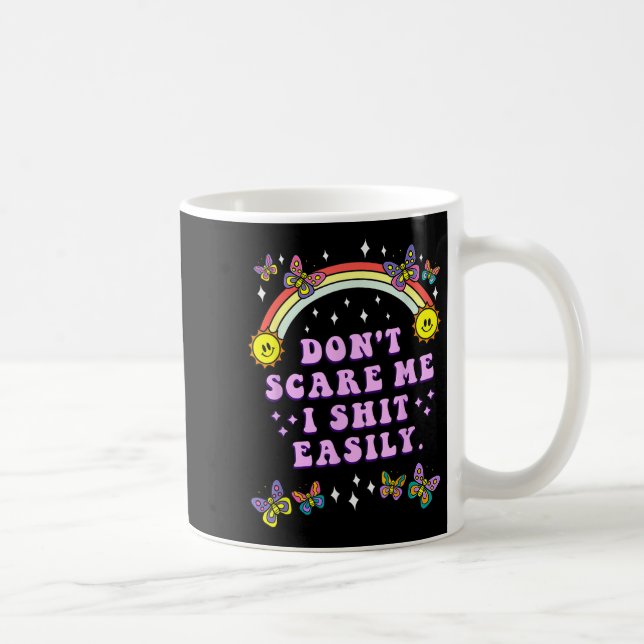 Caneca De Café Don't E Me I Easily Funny Sarcastic Quote Men Wome (Direita)