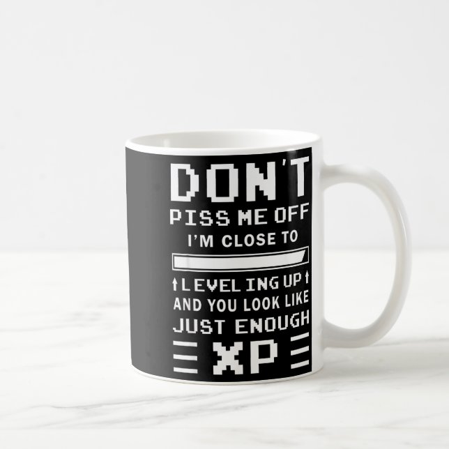 Caneca De Café Don't Me Off I'm Close To Leveling Up Funny Gamer  (Direita)