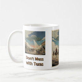 Caneca De Café Don't Mess with Texas - Invasion Mug