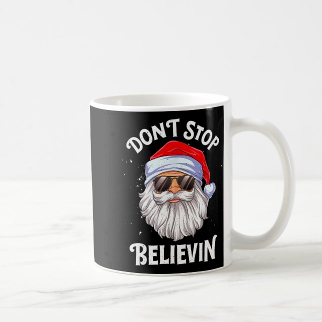 Caneca De Café Dont Stop Believin Santa Funny Christmas Boys Kid  (Direita)