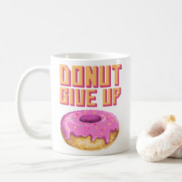 Caneca De Café Donut Divertido Não Desista