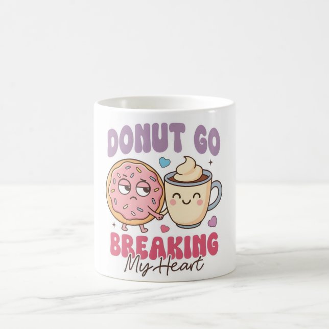 Caneca De Café Donut Go Breaking My Heart Mug (Centro)