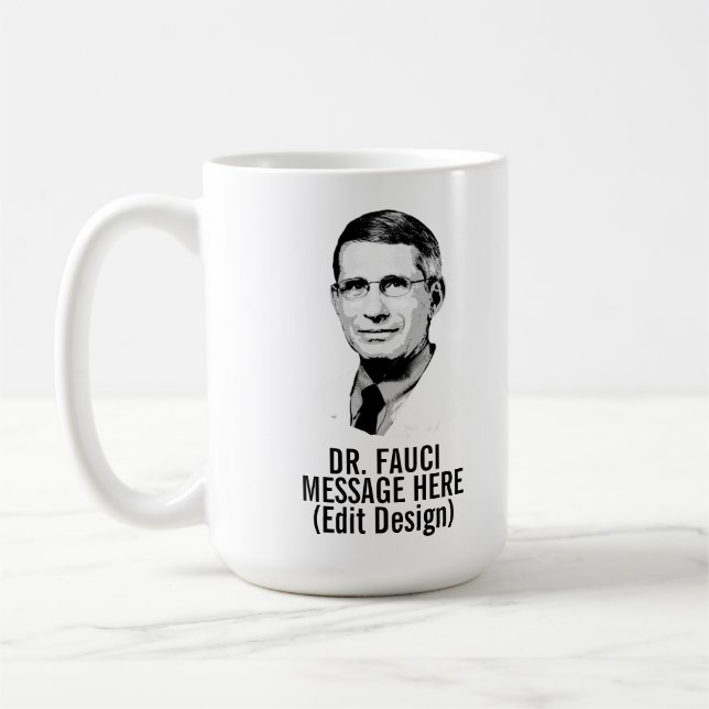Caneca De Café DR. FAUCI personalizado (Esquerda)