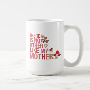 Caneca De Café Dr. Seuss   Não Existe Outro Tipo Como A Minha Mãe
