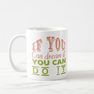 Caneca De Café Dream & Achieve" Teto Motivacional