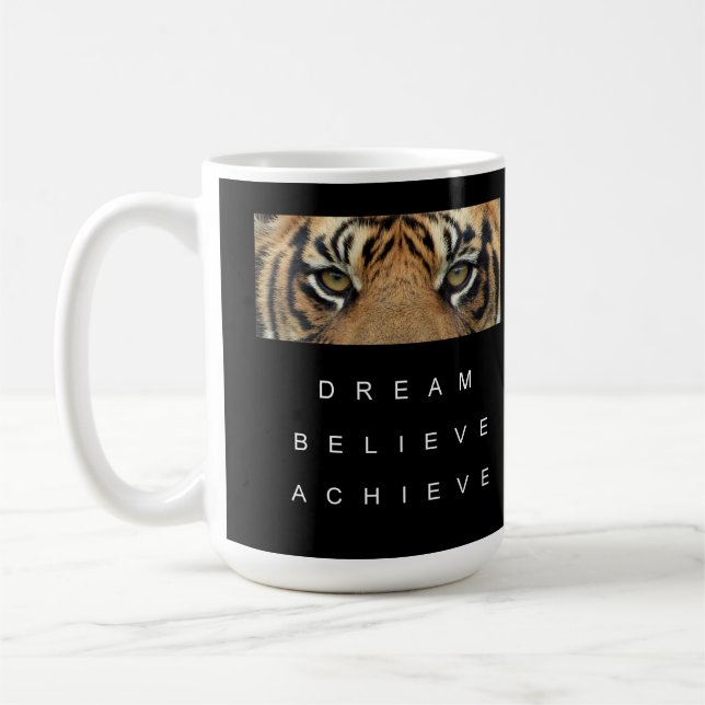 Caneca De Café Dream Acredita Que Alcançar Olhos De Tigre Motivaç (Esquerda)