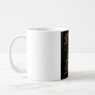Caneca De Café Dream Big Shine Bright Mug - Taça Inspiradora