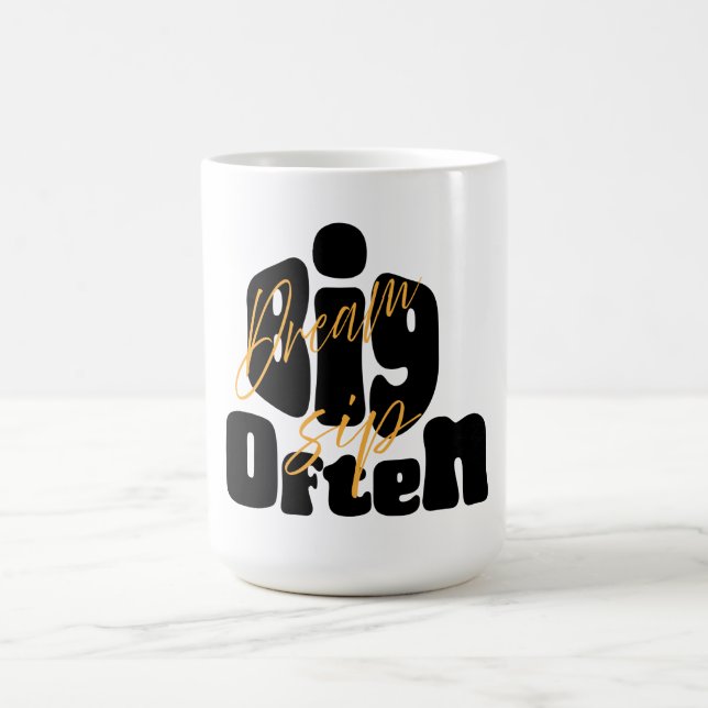 Caneca De Café Dream Big Sip Muitas Vezes (Centro)