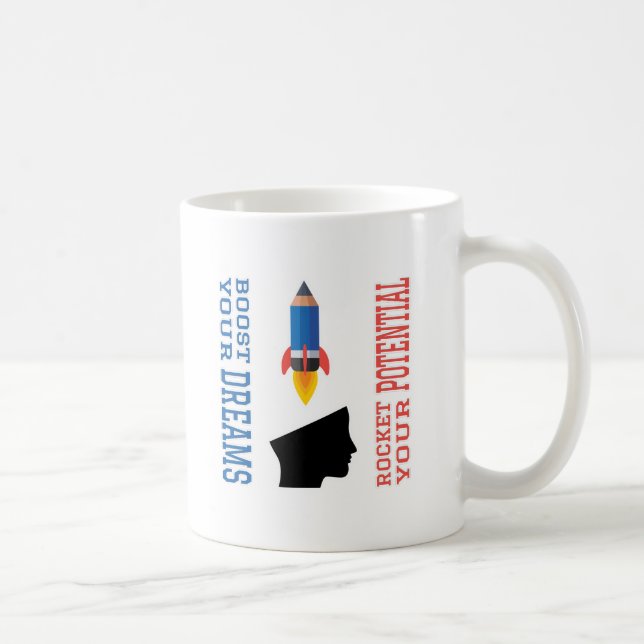 Caneca De Café Dream Booster e Potencial Rocket (Direita)
