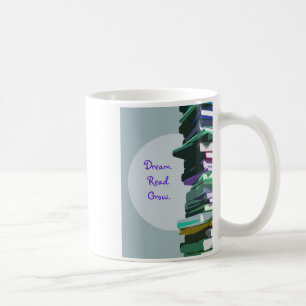 Caneca De Café Dream.Read.Grow. Coffee Mug