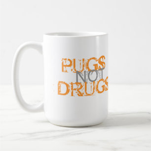 CANECA DE CAFÉ DROGAS DOS PUGS NÃO