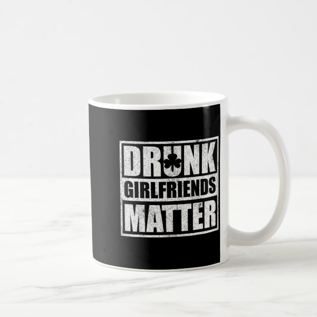 Caneca De Café Drunk Girlfriends Funny Couple St Patricks Day 202 (Direita)