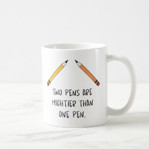 Caneca De Café Duas canetas são mais poderosas que uma caneta