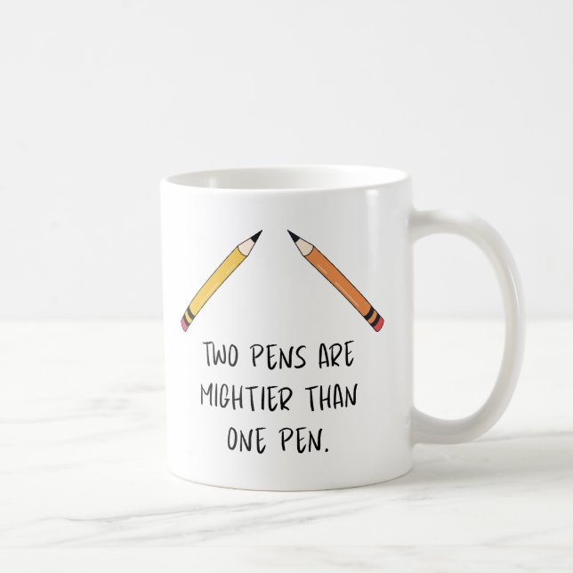Caneca De Café Duas canetas são mais poderosas que uma caneta (Direita)