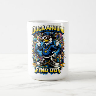 Caneca De Café Duck around and find out duck coffee mug