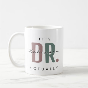 Caneca De Café É a Dra. [Nome Personalizado]