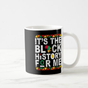 Caneca De Café É a História Negra Para Mim Mês da História Melani