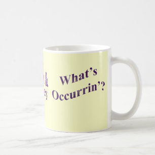 Caneca De Café E antes que você peça - nenhum eu não faço