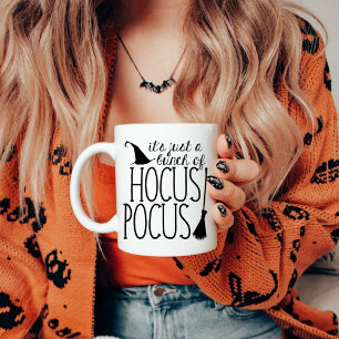 Caneca De Café É apenas um monte de HOCUS POCUS