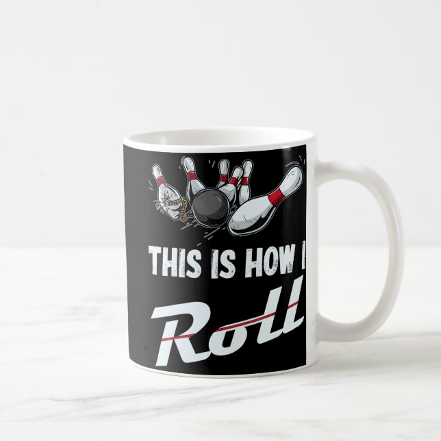 Caneca De Café É Assim Que Eu Faço A Equipe De Boliches Divertida (Direita)