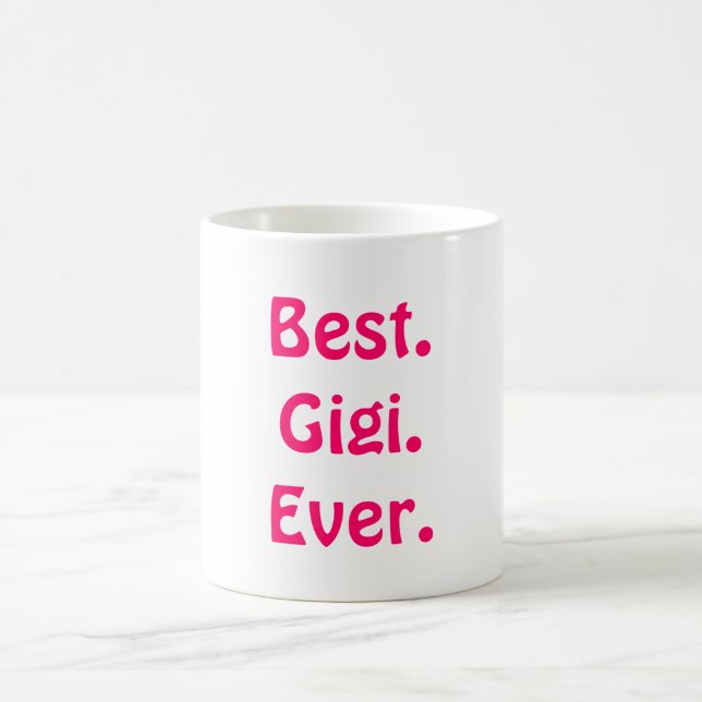 Caneca De Café É avó de Gigi não! O melhor presente bonito do dia (Centro)