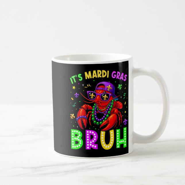 Caneca De Café É Carnaval Bruh Lagostim Meninos Carnaval  (Direita)
