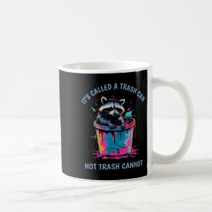 Caneca De Café É chamado lixo Lata Não Lixo Não Pode divertido Gu